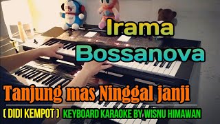 Karaoke Tanjung Mas Ninggal Janji (Bossanova nada wanita) Wisnu Himawan