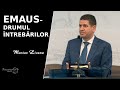 Marius Livanu || Emaus - drumul întrebărilor