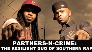 Partners-N-Crime: The Resilient Duo of Southern Rap