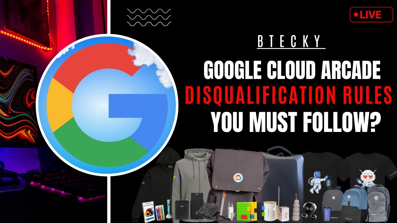 Google Cloud Arcade Disqualification Rules || Arcade Must Follow Rules ...
