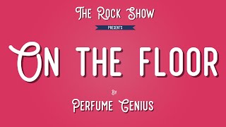 Perfume Genius - On the Floor [Sub Esp]