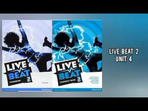 Live Beat || Student's Book || UNIT 4