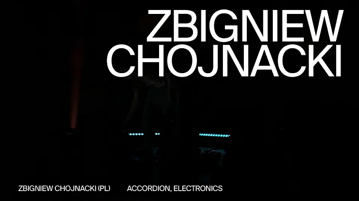 Zbigniew Chojnacki - live @ Radialsystem, Berlin |...