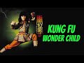 Wu Tang Collection - Kung Fu Wonder Child