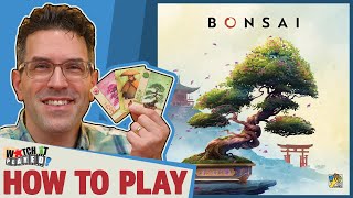 Bonsai  How To Play