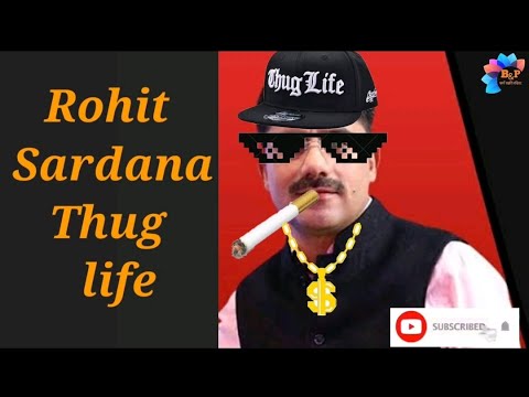 Rohit Sardana Thug Life Paracha Ki Band Baja Di Youtube