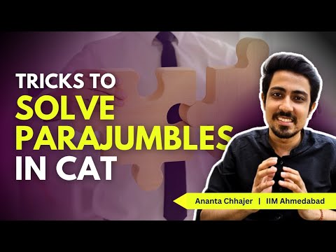 Trick to Solve Parajumbles in CAT 