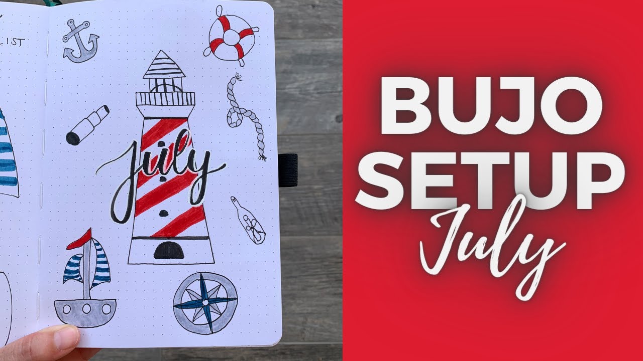 BUJO SETUP JULY 2020 | Bullet Journal Plan With Me July 2020 | Nautical Lighthouse Bullet Journal