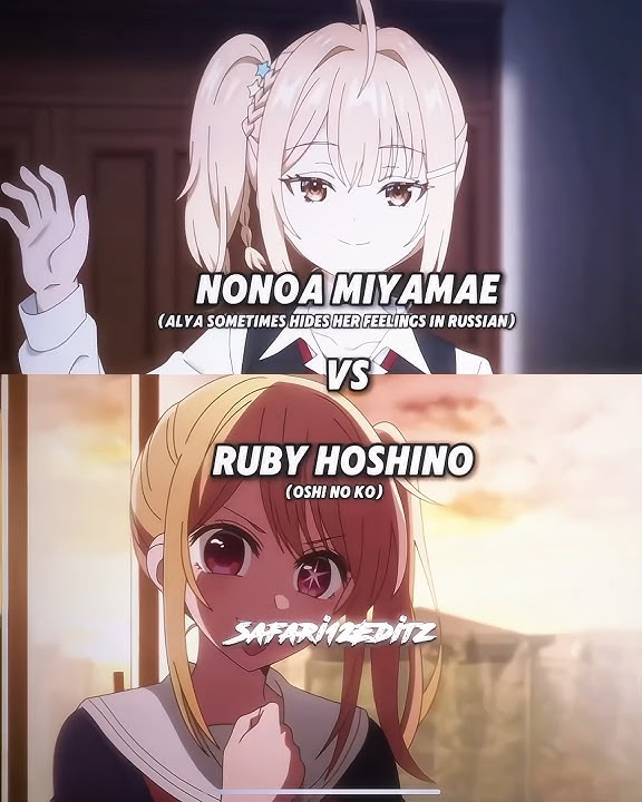 Ruby Hoshino vs Nonoa Miyamae #anime #animeedit #shorts #edit