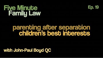 FMFL19 - Parenting After Separation: Children