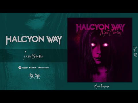 HALCYON WAY - Insufferable (Official Track Stream)