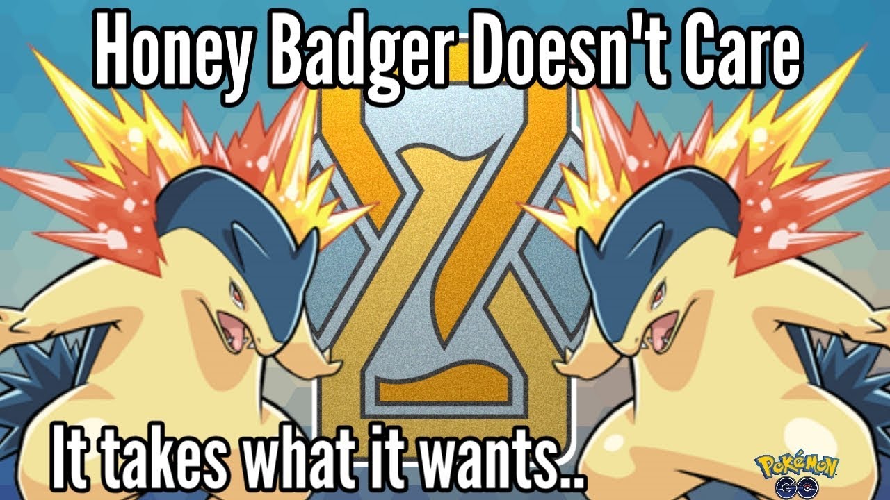 Honey Badger Strikes Back Timeless Cup Pokemon GO PVP YouTube