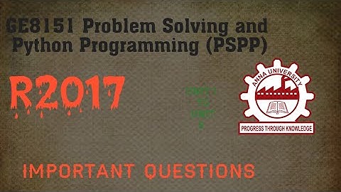 GE8151 Problem Solving and Python Programming (PSPP)