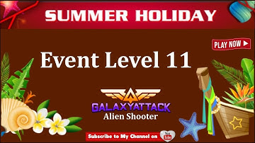 Galaxy Attack: Alien shooter | New Summer Holiday Event 2022 Level 11 | By Apache Gamers