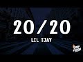 Lil Tjay - 20/20 (Lyrics)