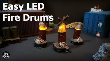 Miniature LED Fire Drums for Wargaming - Easy DIY