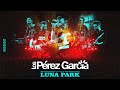 Los P&eacute;rez Garc&iacute;a | Knockout | Una Noche Cualquiera - Vivo en Luna Park 2023