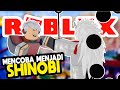 MENCOBA MENJADI SHINOBI  !! | GAME ROBLOX INDONESIA | SHINOBI LIFE 2 INDONESIA