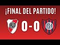 🔴 RIVER Y SAN LORENZO EMPATARON SIN GOLES EN EL MONUMENTAL 🔥 