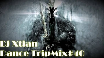 Dance TripMix#40 By@Dj Xtian 2014