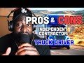 Pros and cons of being an independent contractor truck driver