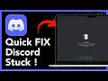 How To Fix Discord Stuck On Starting - Full Guide (2026)
