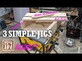 3 Simple Jigs to get Professional Results from any Table Saw | Shop Tips