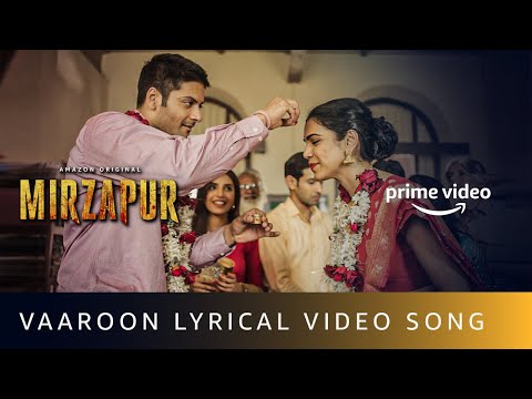 varoon-lyrical-video-song-|-mirzapur-|-ali-fazal,-shriya-pilgaonkar-|-amazon-original