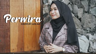 PERWIRA - Saloma | Cover by LIZA DA