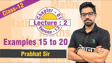 RELATIONS & FUNCTIONS ll Ex-1.3 ll Lec-02 | Example 15 - 20 | #12th #bodhanam #relationsandfunctions