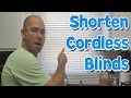 How To: Shorten A Cordless Blind Guide.