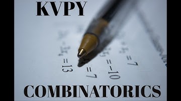 KVPY(SA) Maths 2015 Previous Year Question based on Combinations
