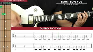 I Don't Love You Electric Guitar Cover My Chemical Romance 🎸|Tabs + Chords|