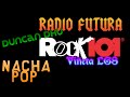 Rock 101 vietas nacha popduncan dhuradio futura