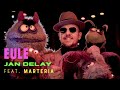 Jan Delay – Eule feat. MARTERIA (offizielles Musikvideo)