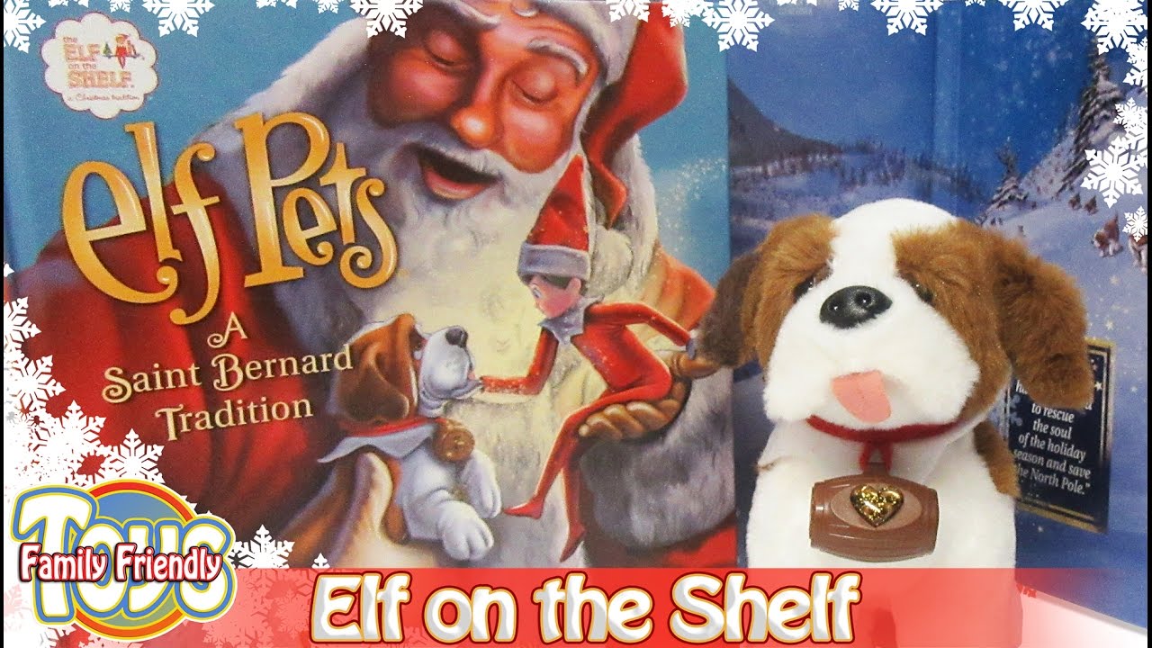 The Elf on the Shelf Elf Pets Traditions Complete Set: Saint