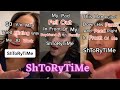 ShToRyTiMe by Kkenziespicy | CRAZY STORIES 😜