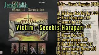 Victim - Secebis Harapan