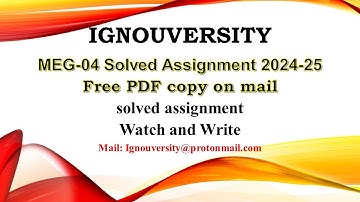 MEG 04 Solved Assignment 2024-25 | meg4 2024-25 | July-January 2024-25 | Free pdf copy | MEG | IGNOU