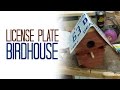 License Plate Birdhouse License Plate Birdhouse