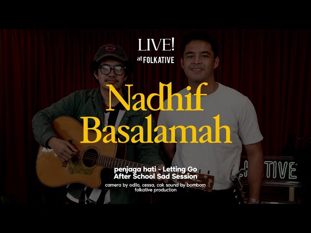 Nadhif Basalamah Acoustic Session | Live! at Folkative class=