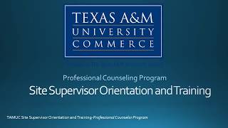 Celebrity TAMUC Site Supervisor Orientation and Training Wealth