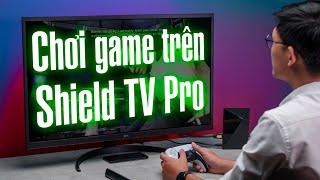 Hướng dẫn chơi game trên Android TV - Nvidia Shield TV Pro screenshot 4