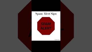 Spam Alert Sign Shape
