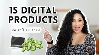 15 DIGITAL PRODUCT IDEAS TO SELL IN 2024 | Digital Products to sell online | Digital Marketing 2024