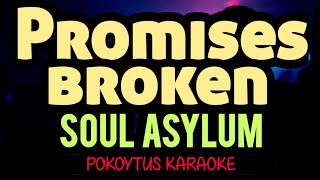 Promises broken 🎤 Soul Asylum (karaoke) #lyricvideo  #minusone  #lyrics