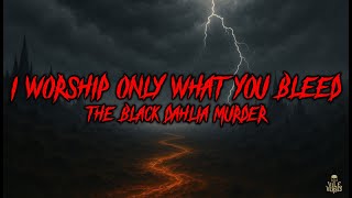 The Black Dahlia Murder  I Worship Only What You Bleed s 2007