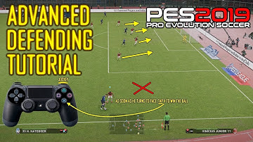 PES 2019 | ADVANCED DEFENDING Tutorial | 4K