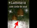 Luminária com sisal. #luminariacomsisal #artesanatocordasisal #pendenterustico #luminaria