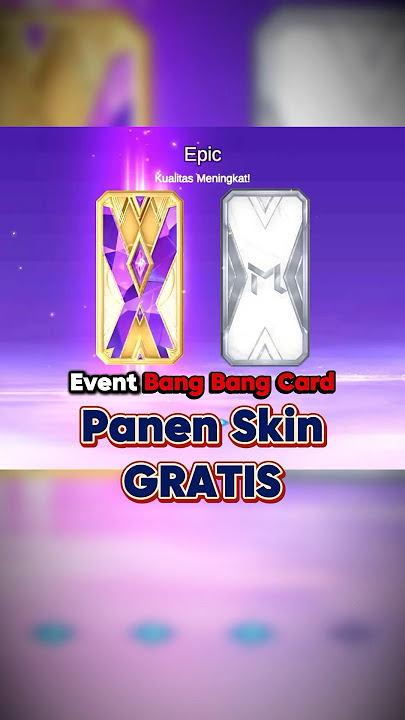 Bangbang card event harvest free skins #mobilelegends #mlbb #fyp